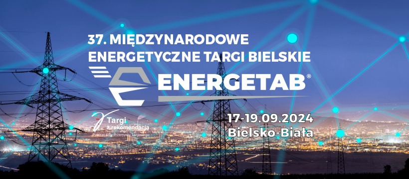 Zapraszamy na targi ENERGETAB 2024